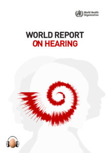 World Report on Hearing