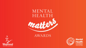 Mental Health Matters Awards