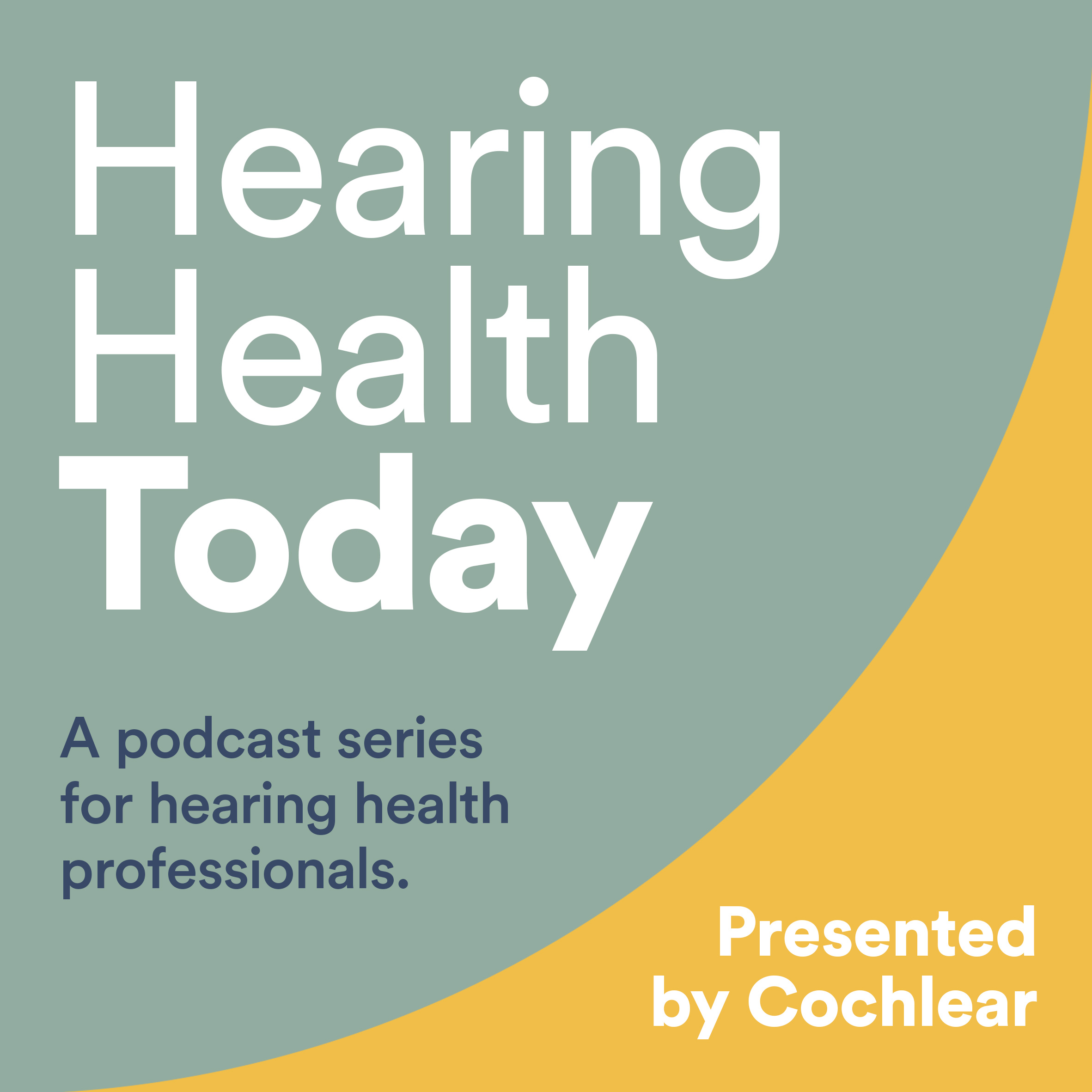Hearing Health Today Podcast
